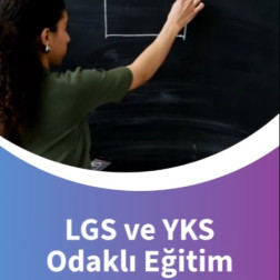 LGS ve YKS Odaklı Eğitim