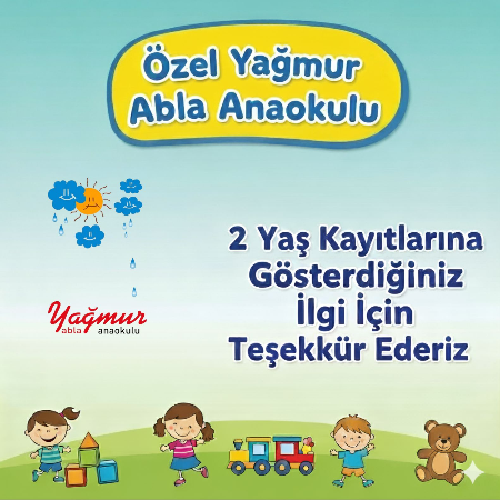2 Yaş Kayıtlarına Gösterdiğiniz İlgi içi Teşekkür Ederiz