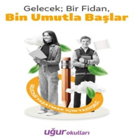 Geleceğe Yazılan Her Satır, Umutla Başlar