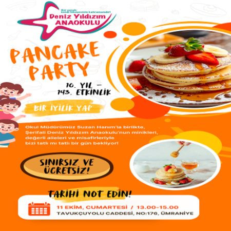 145. Etkinlik: Pancake Party!