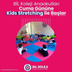BİL KOLEJİ ANAOKULUN DA
