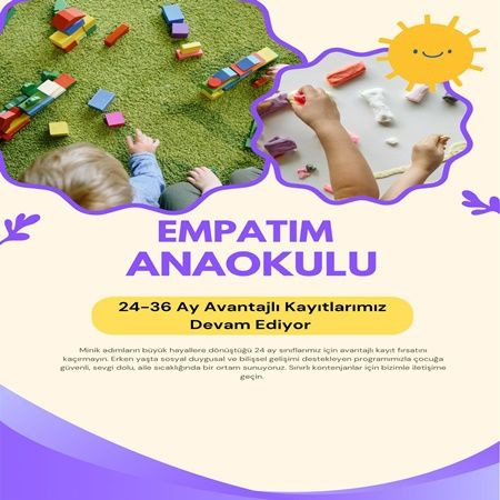 💖 Empatim Anaokulu'nda Sevgiyle Büyüme Zamanı! (2 Yaş Kayıt) 👶