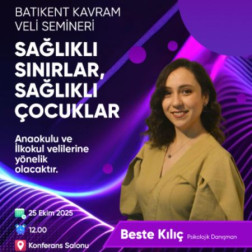 “Sağlıklı Sınırlar, Sağlıklı Çocuklar” Semineri