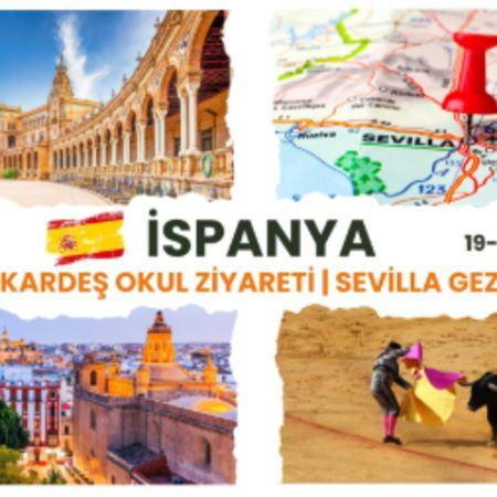 İSPANYA KARDEŞ OKUL PROJESİ