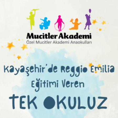 Kayaşehir’de Reggio Emilia Eğitimi Veren Tek Okuluz