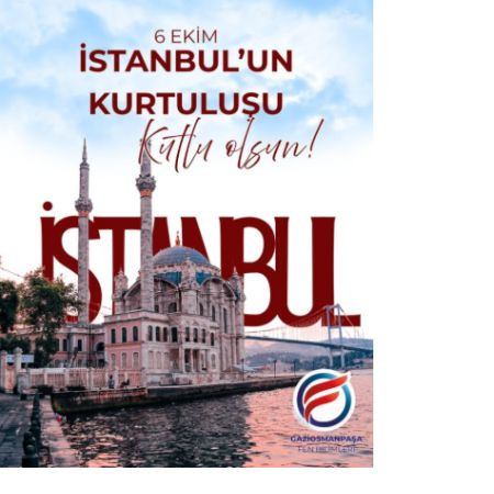 6 Ekim İstanbul'un Kurtuluşu