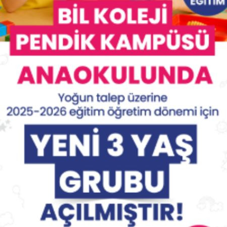 🎈 BİL Koleji Pendik Kampüsü’nde Yeni 3 Yaş Grubu Açıldı!