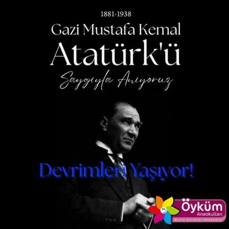 Atamızı Özlemle Anıyoruz 🌹