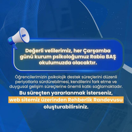 HER ÇARŞAMBA KURUM PSİKOLOĞUMUZ ÖĞRENCİLERİMİZLE!