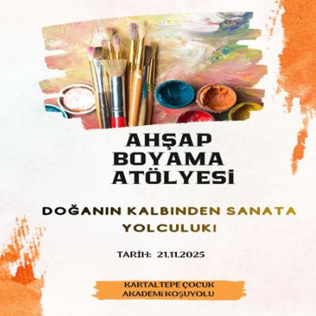 Ahşap Boyama Atölyemiz Başlıyor!