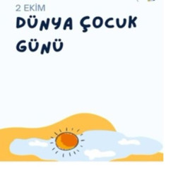 2 Ekim Dünya Çocuk Günü 🌍👧🧒