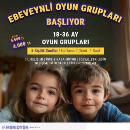 🎉 Ebeveynli Oyun Gruplarımız Başlıyor!