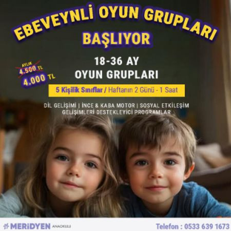 🎉 Ebeveynli Oyun Gruplarımız Başlıyor!