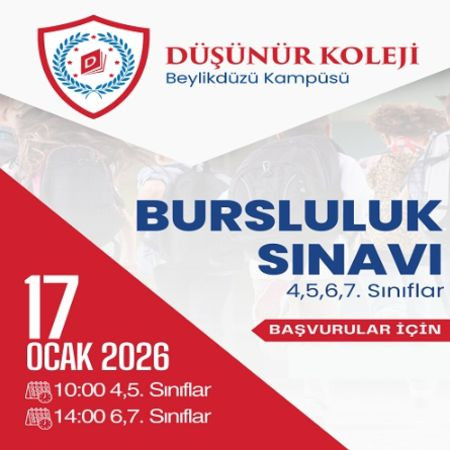 🎓 Özel Beylikdüzü Düşünür Koleji Bursluluk Sınavı Başvuruları Başladı!