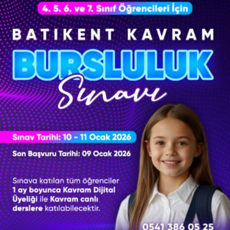 BATIKENT KAVRAM KOLEJİ BURSLULUK SINAVI