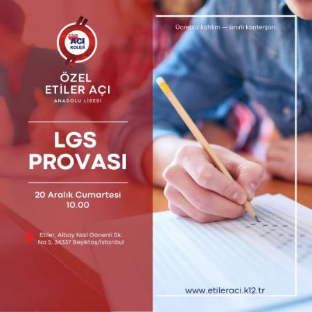Özel Etiler Açı Anadolu Lisesi LGS provası