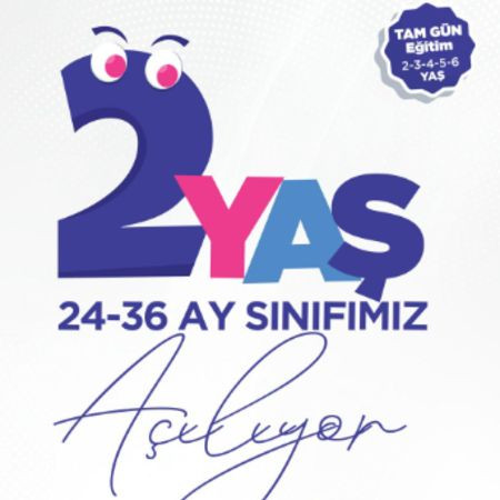 2 YAŞ OYUN GRUBU KAYITLARI BAŞLADI