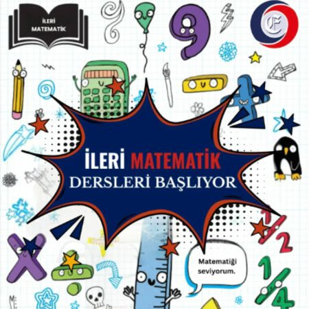 İLERİ MATEMATİK DERSLERİ BAŞLIYOR!