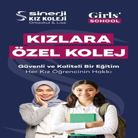 Kızlara Özel Kolej: Geleceğe Güvenle!