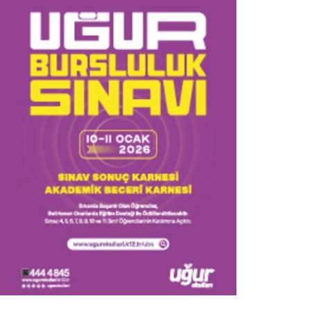 UĞUR BURSLULUK SINAVI