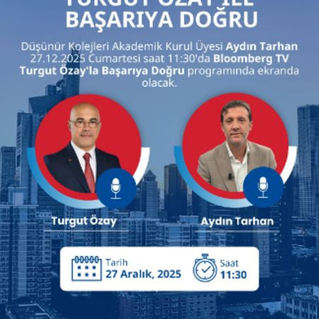 Düşünür Kolejleri Bloomberg Tv'de