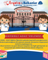 OKUL TANITIMI VE YENİ DÖNEM KAYITLARI