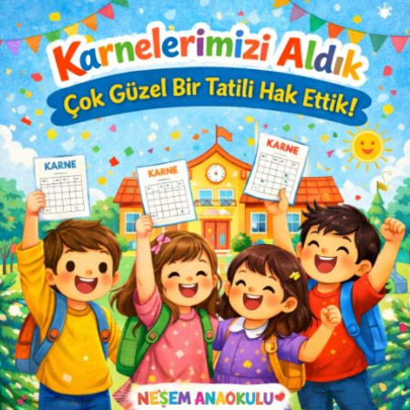 2025-2026 Eğitim Öğretim Yılı Karne Günü