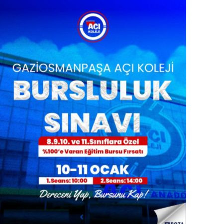 🎓 Gaziosmanpaşa Açı Koleji Bursluluk Sınavı