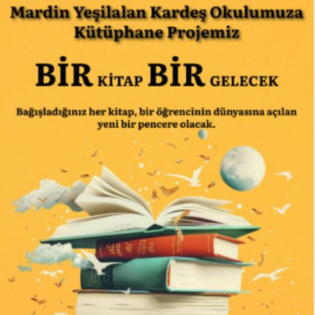 Bir Kitap, Bir Gelecek – Kütüphane Projesi