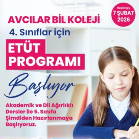 Avcılar BİL Koleji’nde 4. Sınıflar için ETÜT Programı Başlıyor!