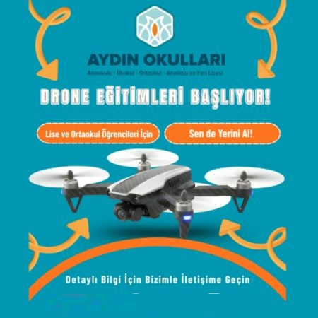 2. DÖNEMDE DRONE EĞİTİMLERİ AYDIN OKULLARI FARKI İLE SİZLERLE!