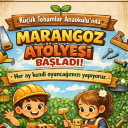 Marangozluk Atölyesi Derslerimiz Başladı