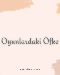 Oyunlardaki Öfke