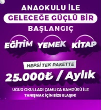 Çamlıca Kampüsü Anaokulu Erken Kayıt Fırsatı