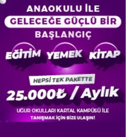 Kartal Kampüsü Anaokulu Erken Kayıt Avantajı