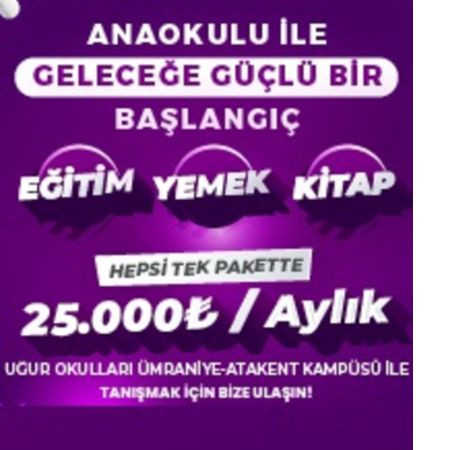 Ümraniye–Ataşehir Kampüsü Anaokulu Kayıtları