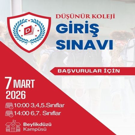 📣 Düşünür Koleji Giriş Sınavı Heyecanı Başlıyor!