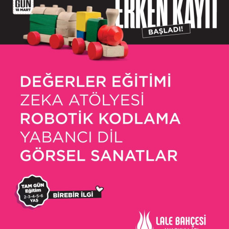 Lale Bahçesi Anaokulları Bornova’da Erken Kayıt Fırsatını Kaçırmayın