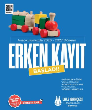 Lale Bahçesi Anaokulları Bornova’da Erken Kayıt Dönemi Başladı