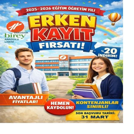 2025–2026 Eğitim Öğretim Yılı Erken Kayıt Fırsatı Başladı!