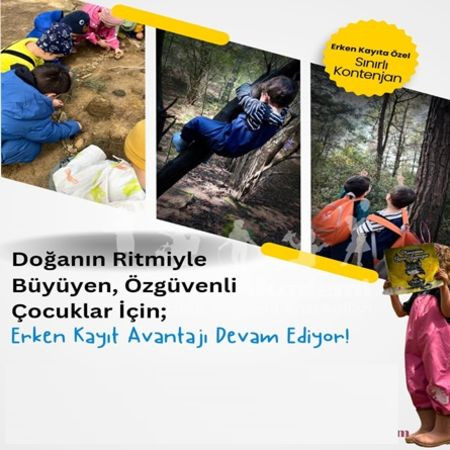 Doğanın Kucağında Keşfederek Büyüyen Özgüvenli Nesiller!