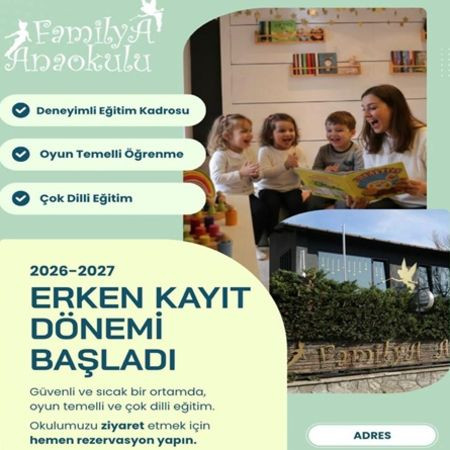 2026-2027 Eğitim Dönemi İçin FamilyA Anaokulu’nda Erken Kayıt Fırsatı!