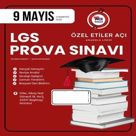 ÖZEL ETİLER AÇI ANADOLU LİSESİ'NDEN ÜCRETSİZ LGS PROVA SINAVI DAVETİ!