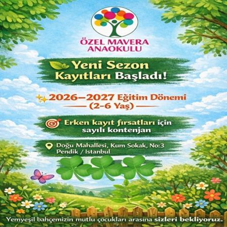 Erken Kayıt Avantajlarıyla Geleceğe İlk Adım: Özel Mavera Anaokulu