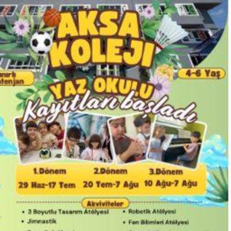 🌞 AKSA KOLEJİ YAZ OKULU BAŞLIYOR! 🌞