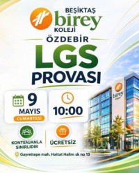 Beşiktaş Birey Koleji’nden LGS Öncesi Büyük Prova: Özdebir LGS Deneme Sınavı!