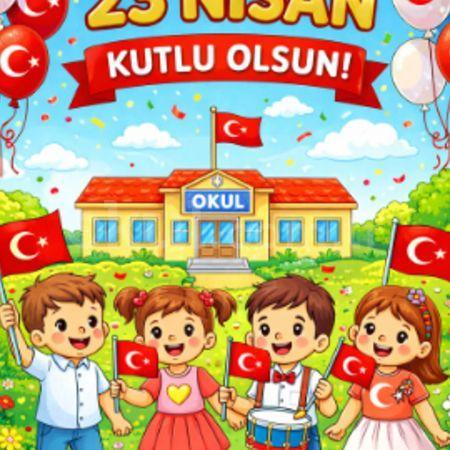 23 Nisan Ulusal  Egemenlik Ve Çocuk Bayramı