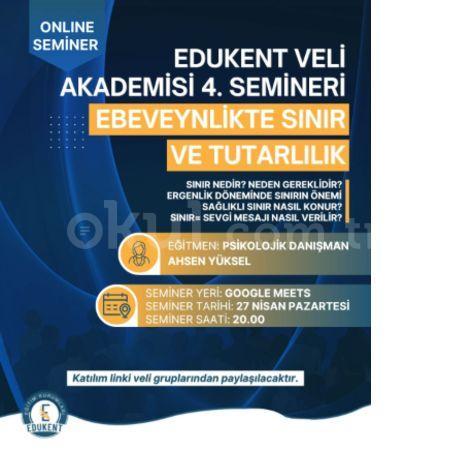 EDUKENT VELİ AKADEMİSİ 4. SEMİNERİ