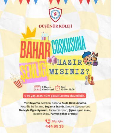 🎉🎉Düşünür Koleji Bahar Şenliği Coşkusuna Hazır mısınız?🎉🎉