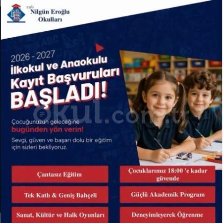 Nilgün Eroğlu Okulları'nda 2026-2027 İlkokul ve Anaokulu Kayıtları Başladı!